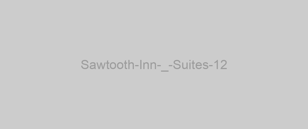 Sawtooth-Inn-_-Suites-12