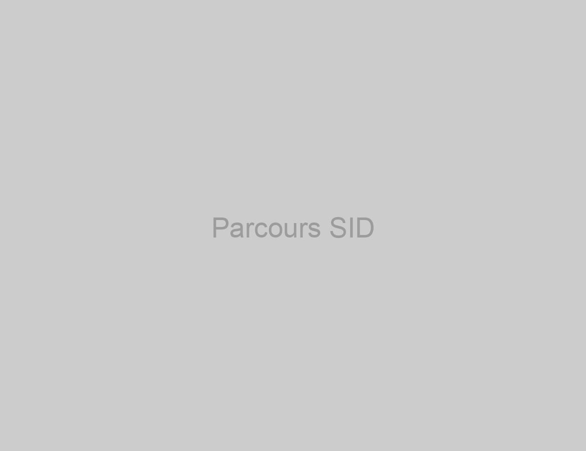 Parcours SID