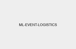 ML Event Logistics
