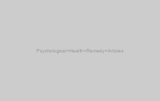 Psychological Health Remedy Articles
