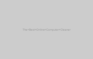 The Best Online Computer Cleaner