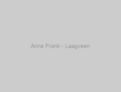 Anne Frank - Laagveen