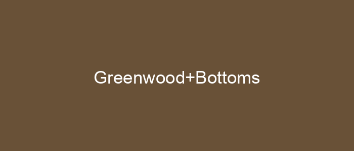Greenwood Bottoms