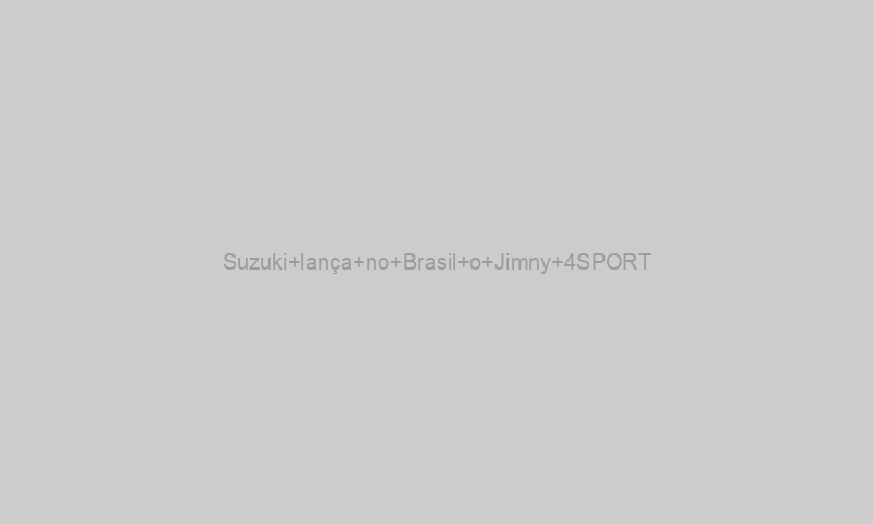 Suzuki lança no Brasil o Jimny 4SPORT