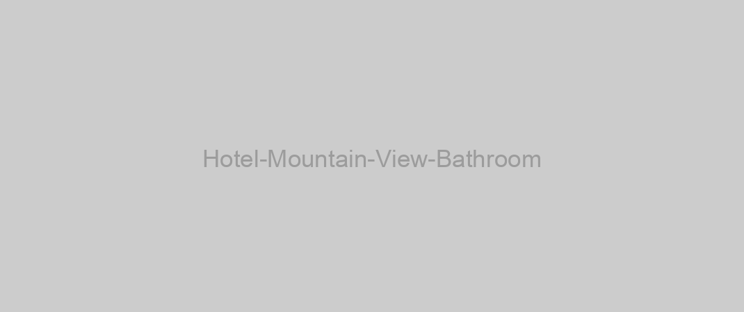 Hotel-Mountain-View-Bathroom