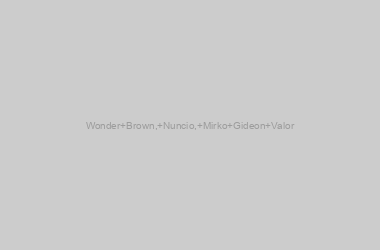 Wonder Brown, Nuncio, Mirko Gideon Valor