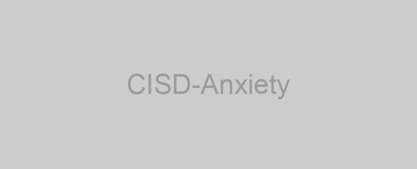 CISD-Anxiety